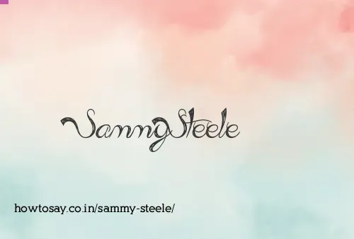 Sammy Steele