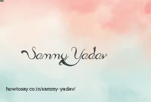 Sammy Yadav