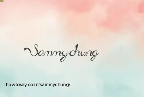 Sammychung
