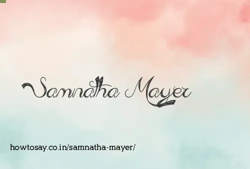 Samnatha Mayer