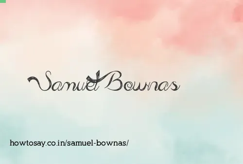 Samuel Bownas