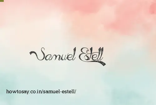 Samuel Estell