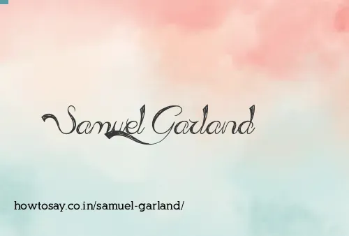 Samuel Garland