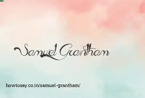 Samuel Grantham
