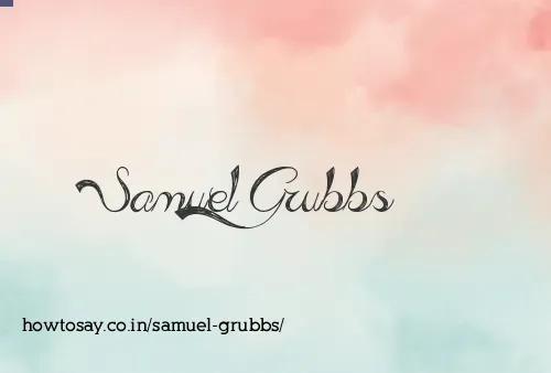 Samuel Grubbs