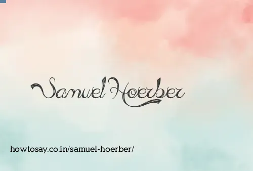 Samuel Hoerber