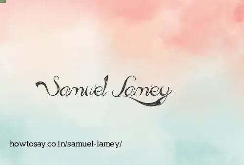 Samuel Lamey