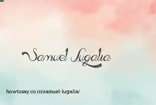 Samuel Lugalia
