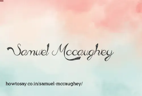 Samuel Mccaughey