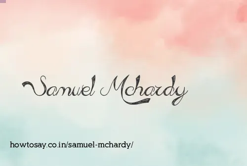 Samuel Mchardy