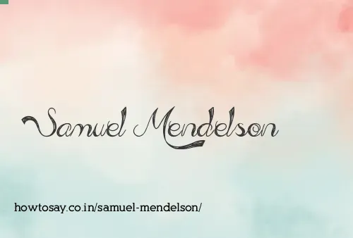 Samuel Mendelson