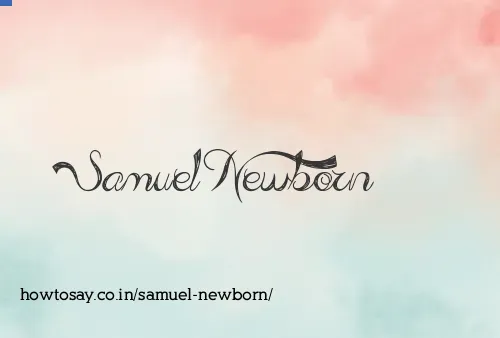 Samuel Newborn