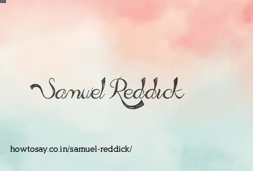 Samuel Reddick