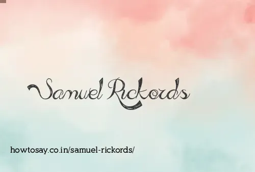 Samuel Rickords