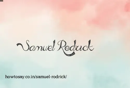 Samuel Rodrick