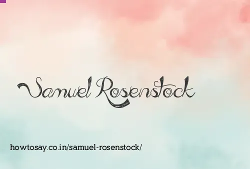 Samuel Rosenstock