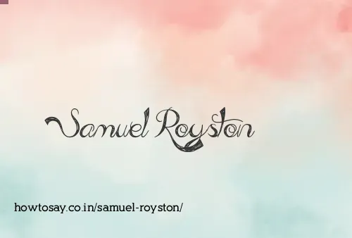 Samuel Royston