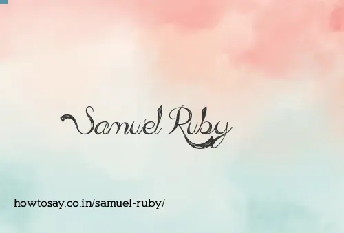 Samuel Ruby