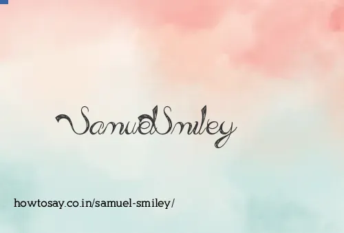 Samuel Smiley