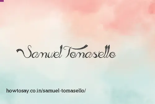 Samuel Tomasello
