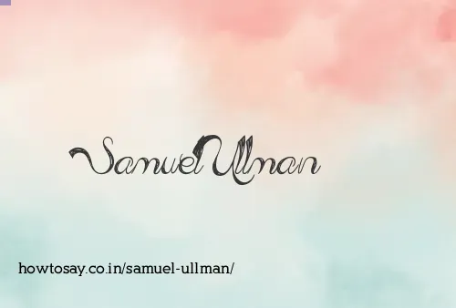 Samuel Ullman