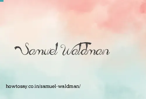 Samuel Waldman