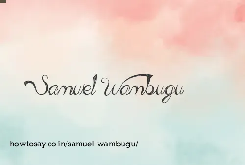 Samuel Wambugu