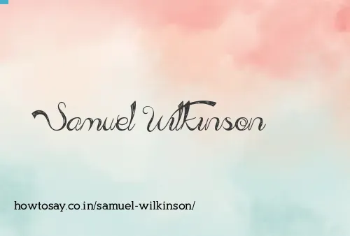 Samuel Wilkinson