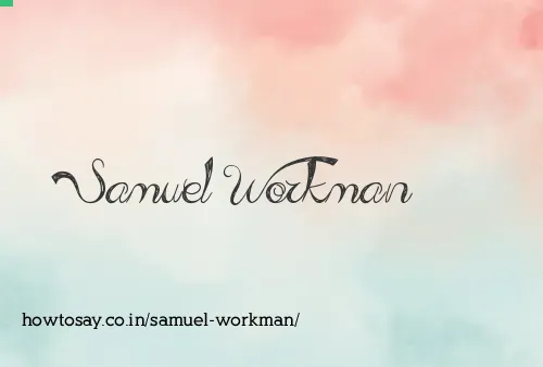 Samuel Workman