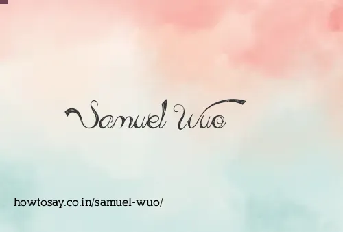 Samuel Wuo