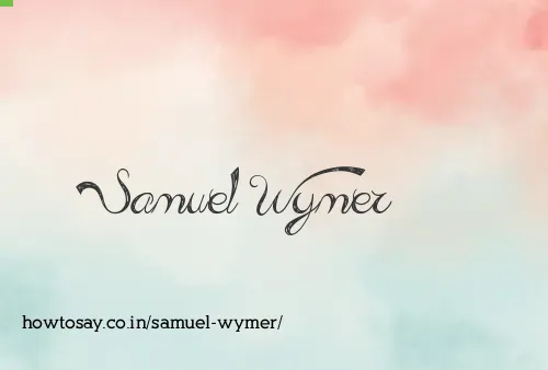Samuel Wymer