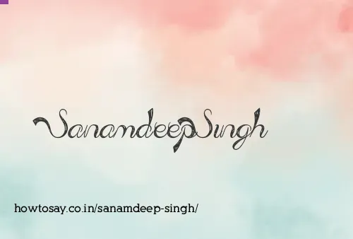 Sanamdeep Singh