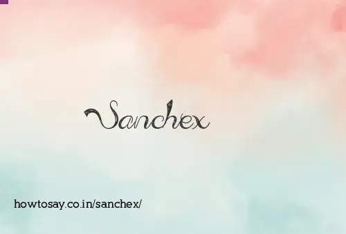 Sanchex