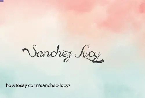 Sanchez Lucy