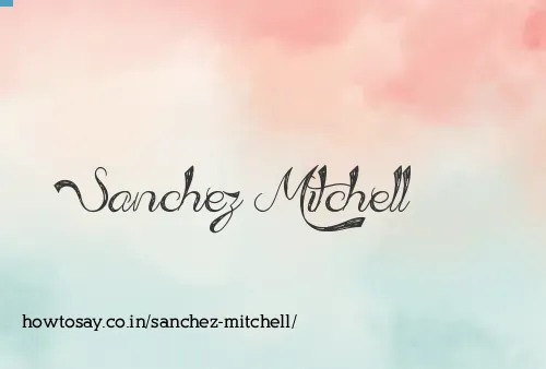 Sanchez Mitchell