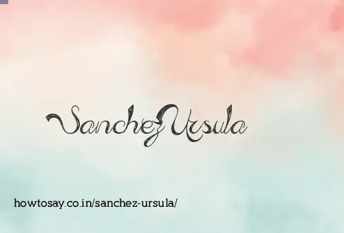 Sanchez Ursula