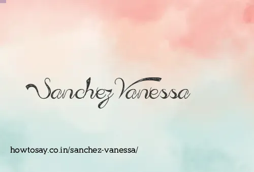 Sanchez Vanessa