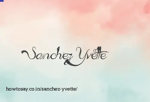 Sanchez Yvette