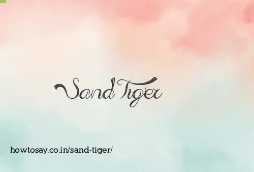 Sand Tiger