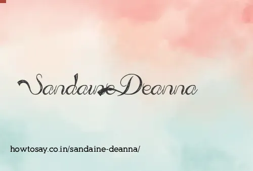 Sandaine Deanna