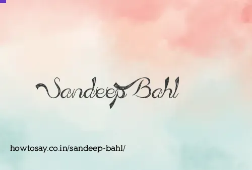 Sandeep Bahl