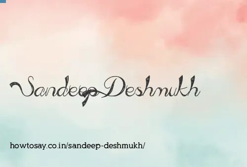 Sandeep Deshmukh