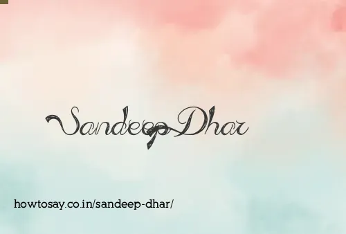 Sandeep Dhar