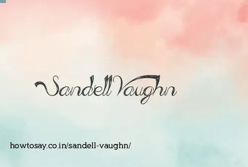 Sandell Vaughn