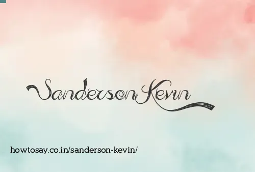 Sanderson Kevin