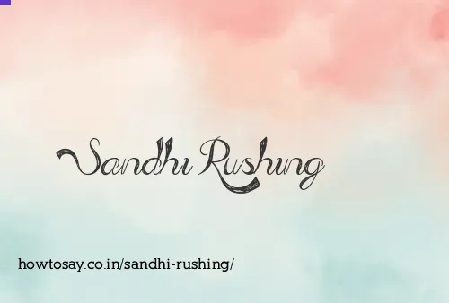 Sandhi Rushing