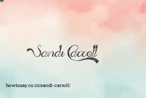 Sandi Carroll
