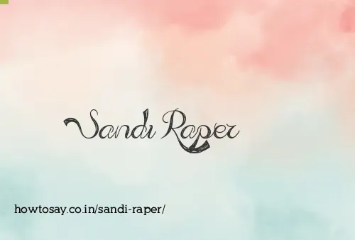 Sandi Raper