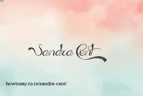 Sandra Cent
