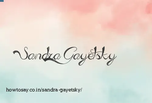 Sandra Gayetsky